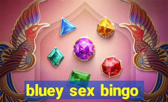 bluey sex bingo